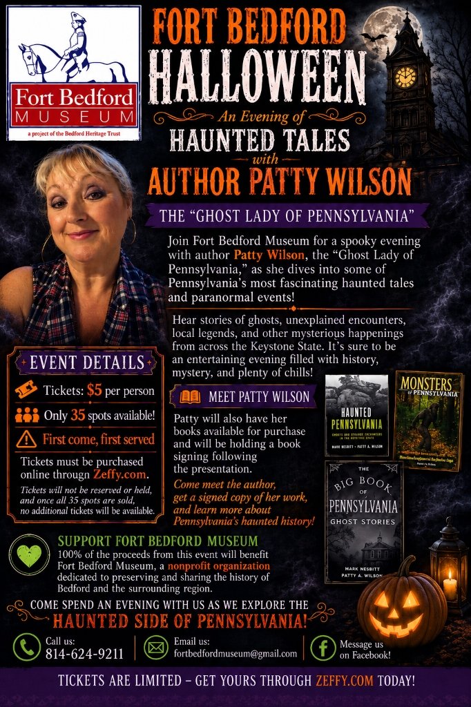 Fort Bedford Halloween - An Evening of Haunted Tales with Author Patty Wilson